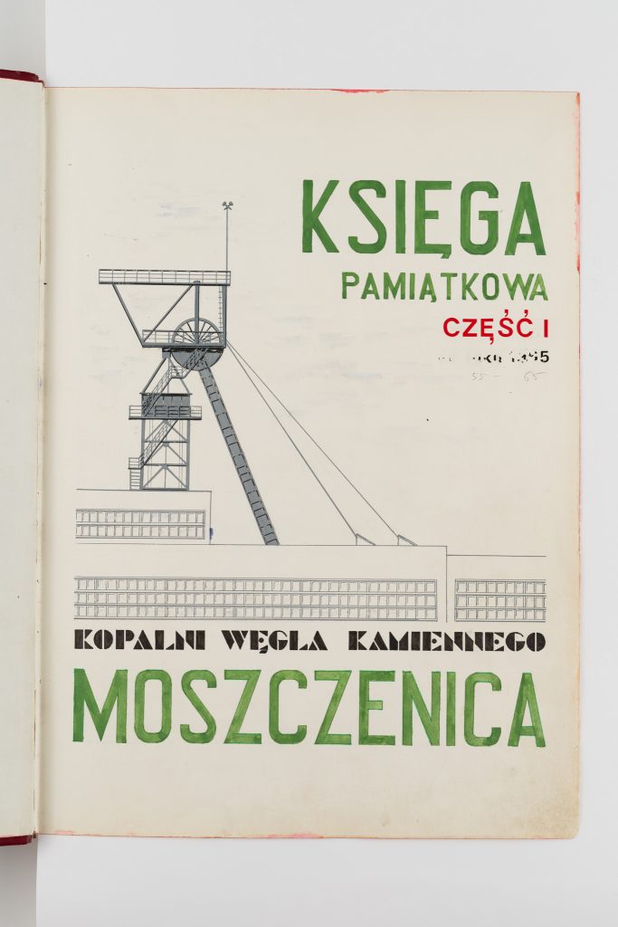 Księga pamiątkowa KWK Moszczenica [1955-1965] – część B