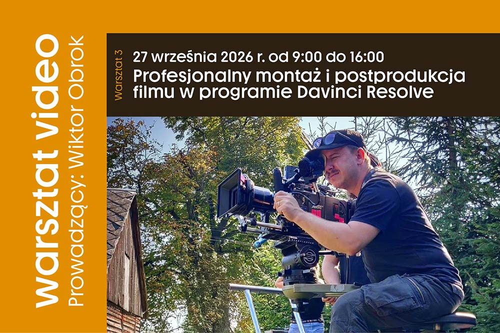 Warsztaty wideo - Od pomysłu do gotowego filmu.